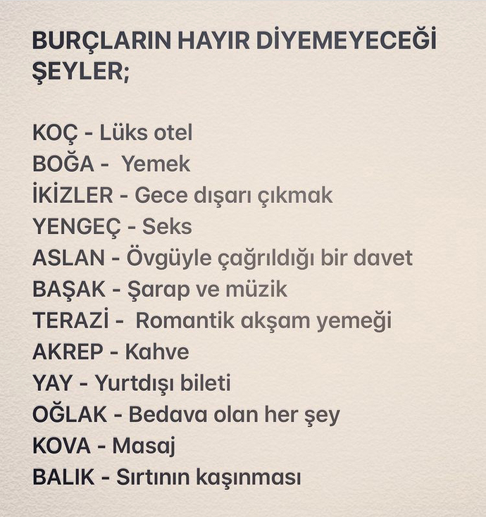 Burcunuza göre hayır diyemeyeceğiniz şey nedir?