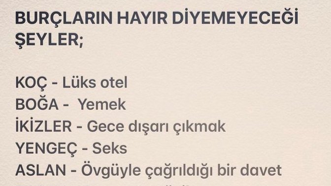 Burcunuza göre hayır diyemeyeceğiniz şey nedir?