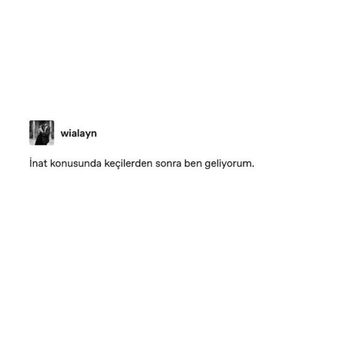 Hayatınızda inat insanlara yer var mı?