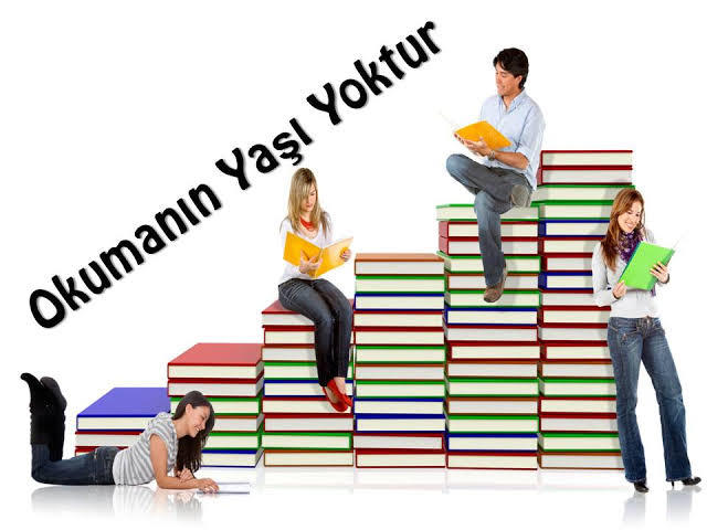 Okumanın yaşı var mıdır sizce?