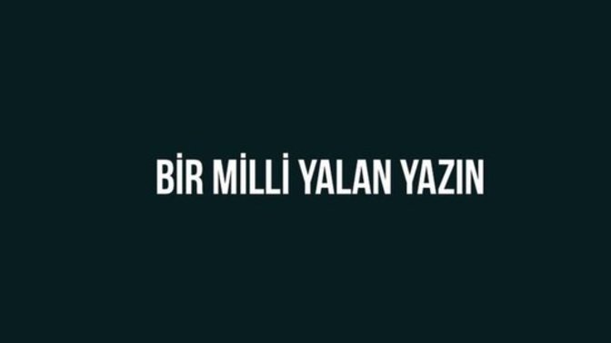 Türklere özgü milli yalanlarımızdan en çok hangisini söylüyorsunuz?
