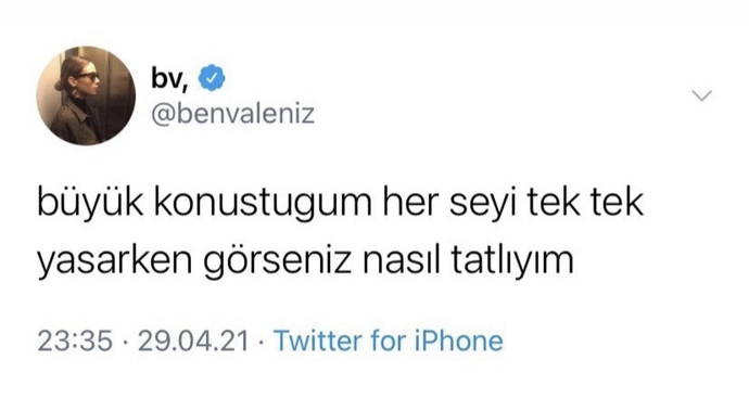 Asla başınıza gelmeyeceğini düşündüğünüz şeyler var mı?