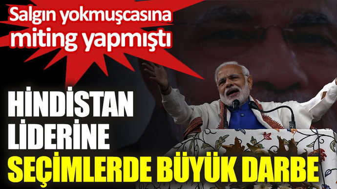 Hindistan Başbakanı Narendra Modi Covid-19 varken miting yapıp ülkesini Covid-19 a boğmuştu.