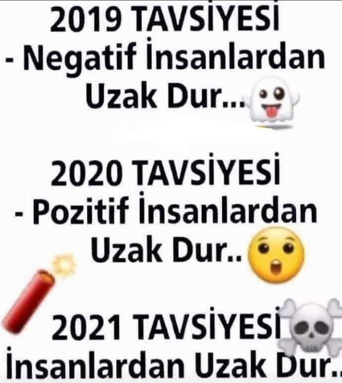 Tavsiyeleri dinler misiniz?
