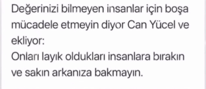Güzel sevdiniz, o anlamadı, ahlanıp vahlanmayı mı seçersiniz? Yoksa onu hakettiği değersizlere bırakıp sırtınızı mı dönersiniz?