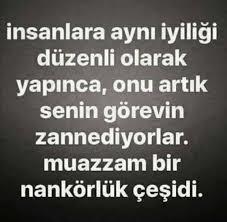 Nankör insanları hayatınızda barındırıyor musunuz?