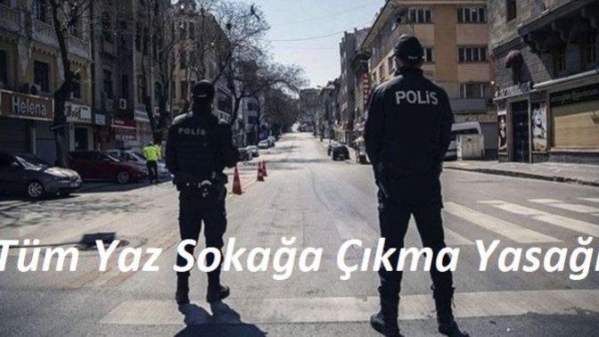 Türkiye'de sokağa çıkma yasakları turistler rahat gezsin diye yaz sonuna kadar uzatılsaydı ne düşünürdünüz?