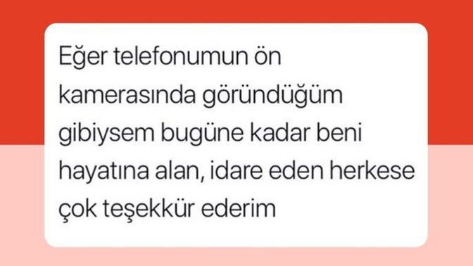 Telefonun ön kamerasında iyi gözüken bir insan var mı şu hayatta?