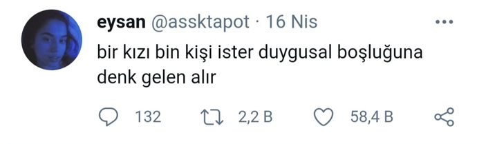 Sizce de bir kızı duygusal boşluğunda yakalayan mı alır?