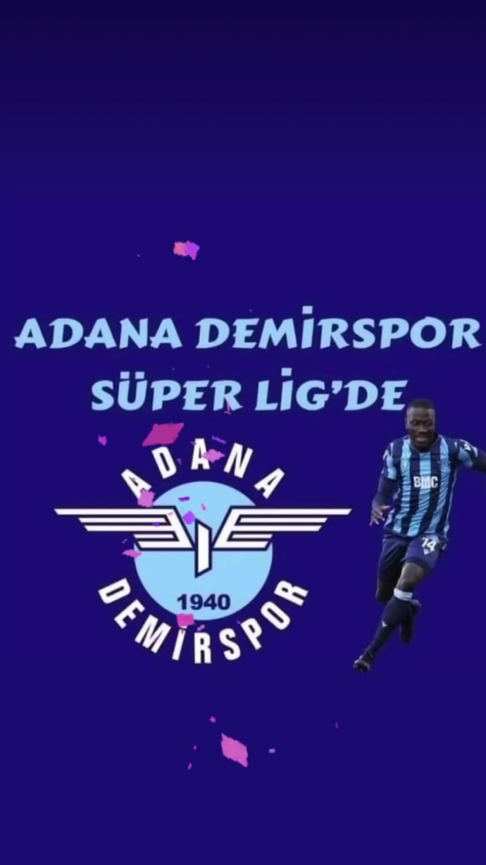 Adanademirspor süperligde ben çok mutluyum ya siz?