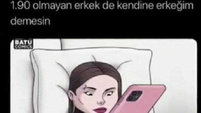 1.90'dan aşağısı erkek değil mi 😂? 1.50 kızlar buraya gelin?