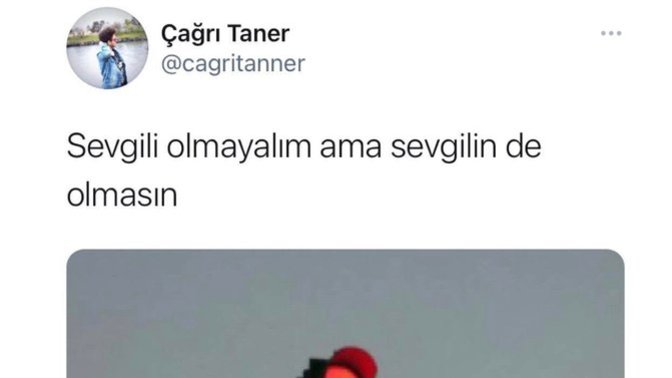 Hem sizinle beraber olmak için bir adım atmayan hemde sizin başkasına gitmenizi istemeyen flörtünüz hakkında ne düşünürsünüz?