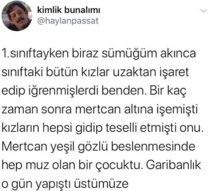 Garibanlık sizin üstüne ne zaman yapıştı?