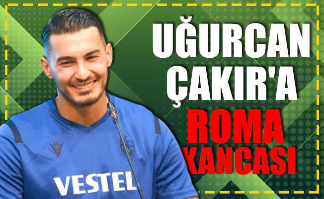 Uğurcan Çakır Trabzonspor forması altında son maçına çıkıyor! Sizce avrupadan kendisine talip olan hangi takıma gitmelidir?