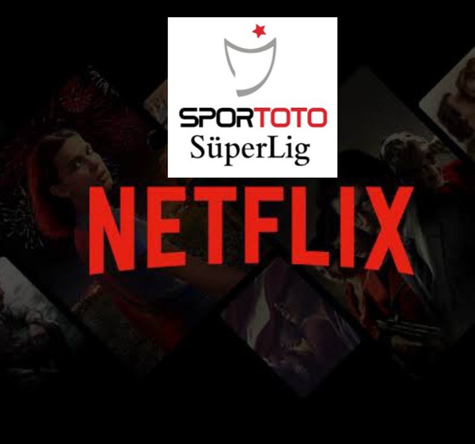 Süper Lig NETFLİXE Gelir Mi?