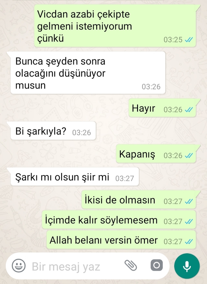 Neden bunu yapar bi erkek? Gelme sebebi ne o zaman?