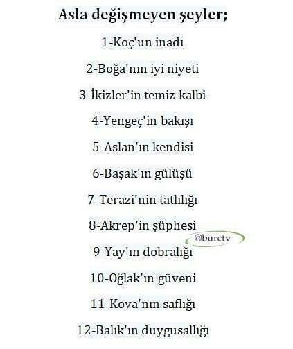 Burcuna göre asla değişmeyecek olan şey ne?