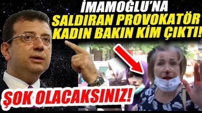 AKPli provokatörler Imamogluna saldirdi?