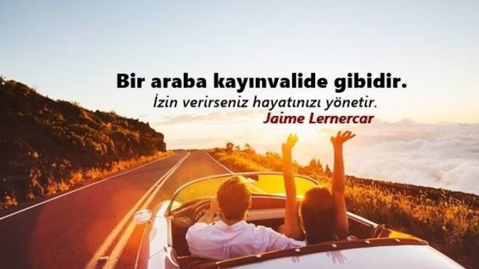 Araba için söylenen sözler nelerdir?
