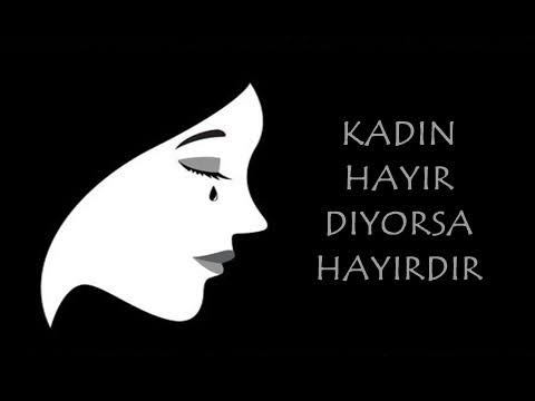 Bir kadın HAYIR diyorsa bu aslında EVET midir? Kadınlar hep söylediklerinin tersini mi yaparlar?