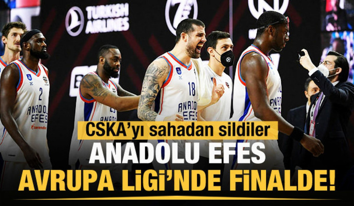 Anadolu Efes, Cska Moskovayı 89-86 yenerek THY euroleaguete finale kaldı! Ne düşünüyorsunuz?