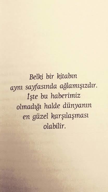 Kitaplardan sevdiğiniz bir alıntı yazar mısınız?