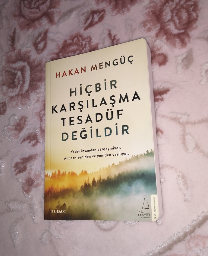 Hakan Mengüç - Hiçbir Karşılaşma Tesadüf Değildir Şahane bir yazar