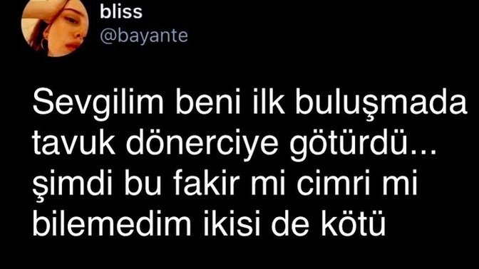 İlk buluşmada tavuk dönerciye götüren sevgiliye fakir  ya da  cimri denir mi?