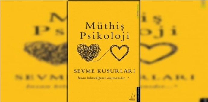 Size göre Sevme Kusurları nelerdir?
