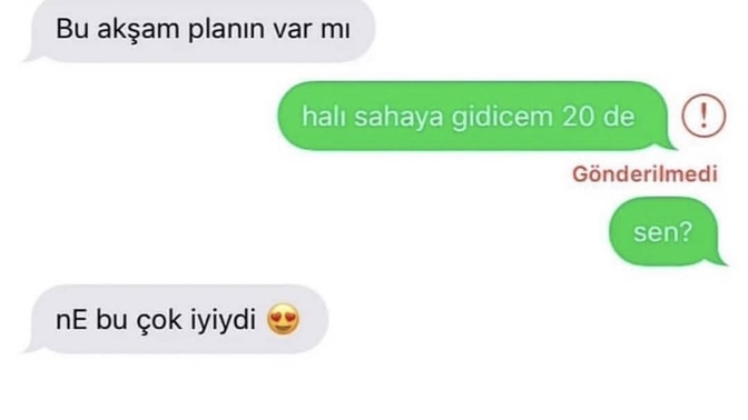 Mesajlarda hiç zor duruma düştüğün oldu mu?