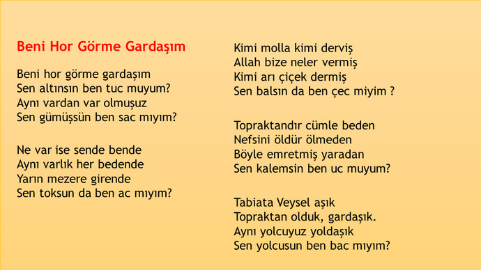 Aşık Veysel'den bir şiir yazabilir misiniz?
