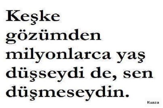 Gözünüzden düşen insanlar var mı?