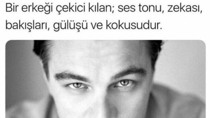 Sizce bir erkeği çekici kılan özellikler nelerdir?