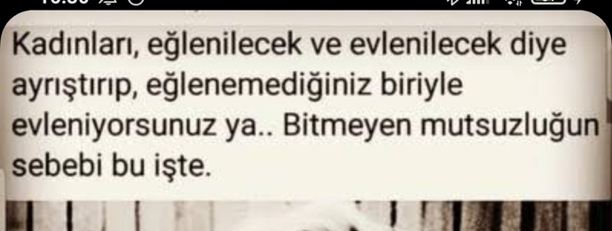Eğlenilecek kadınlar ayrı, evlenilecek kadınlar ayrı mıdır?
