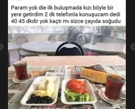 İlk buluşmada çay bahçesine götüren erkek terk edilmeyi hak eder mi?