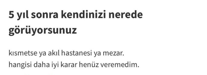 5 yıl sonra kendinizi nerde görüyorsunuz?