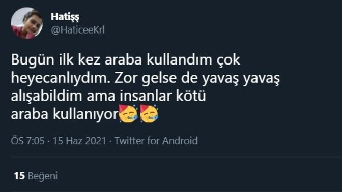 İlk araba kullandığınızda neler hissettiniz?
