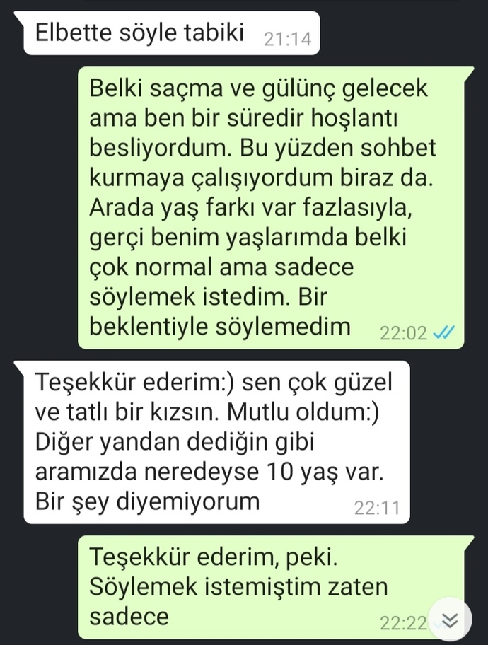 Beni reddetti mi? Net bir tepki mi vermiş sizce?