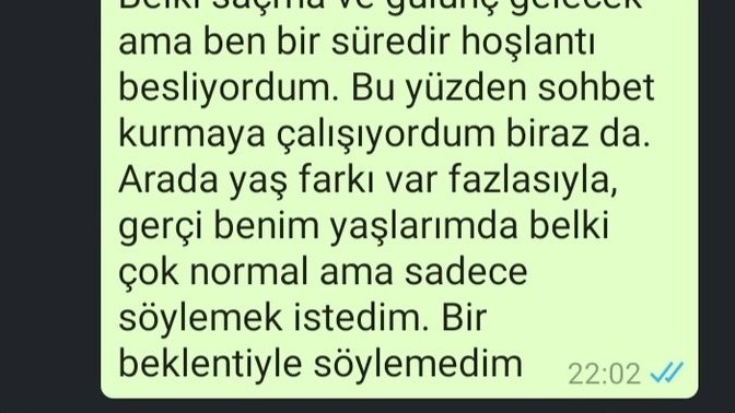 Beni reddetti mi? Net bir tepki mi vermiş sizce?