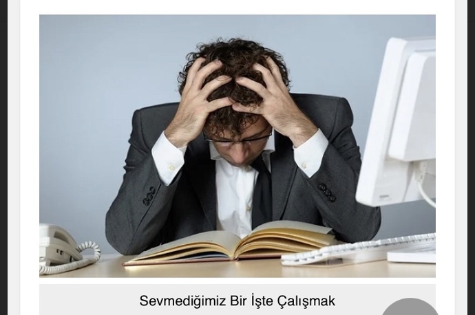 İşinizi severek mi yapıyorsunuz?