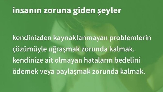 Zorunuza giden neler var şu hayatta?