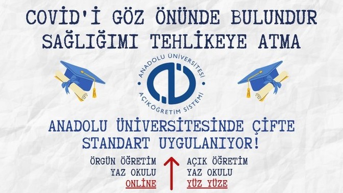 Anadolu üniversitesi örgün öğrencilerine online AÖF öğrencilerine ise yüzyüze yaz okulu eğitimi istemiş tepkiniz nedir bu karara?