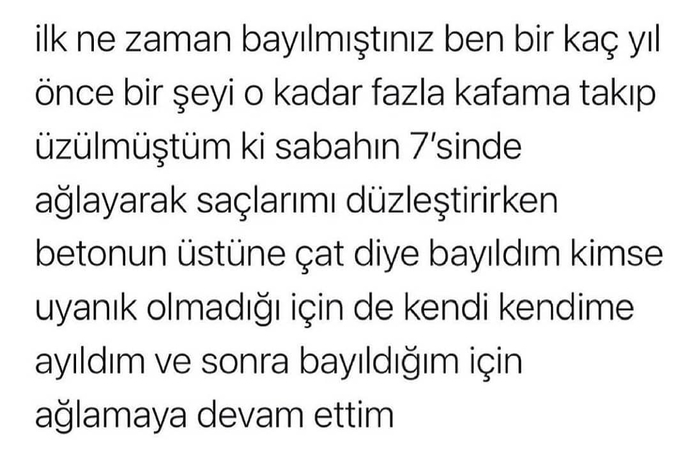 En son ne zaman bayıldınız?