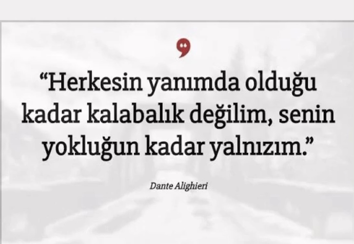 “Senin yokluğun kadar yalnızım” dediğiniz biri var mı?