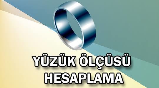 Yüzük ölçüsü nerden alınır?
