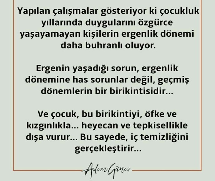Ergenlik döneminiz nasıl geçti?