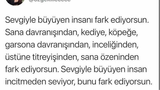 Sevgiyle büyüyen insanları fark edebiliyor musunuz?