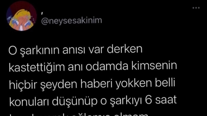 Senin için özel olan sende anısı olan bir şarkını benimle paylaşır mısın?