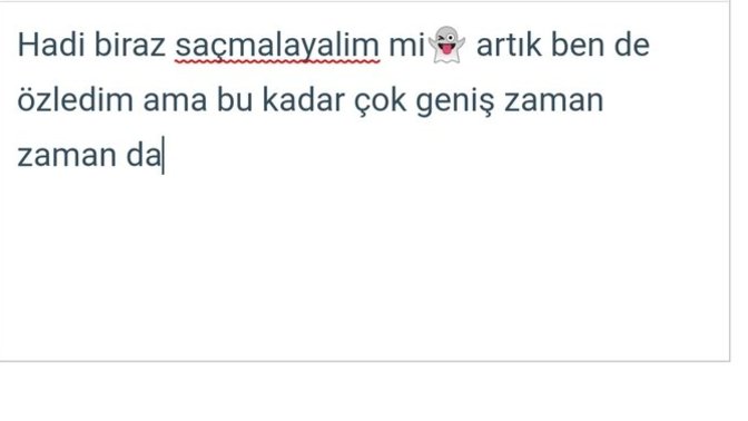 Klavyenizde "artık ben" yazdıktan sonra hangi kelimeler çıkıyor?