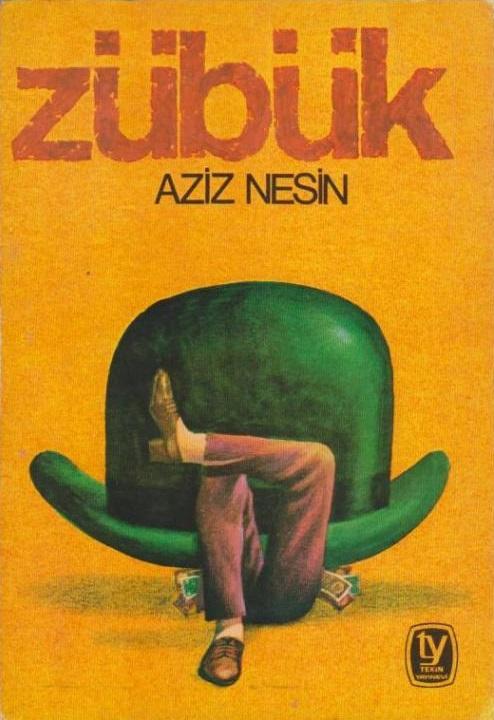 Aziz Nesin Der ki Biz Hepimiz Birer Zübüğüz., Sizce Haklı mıdır?
